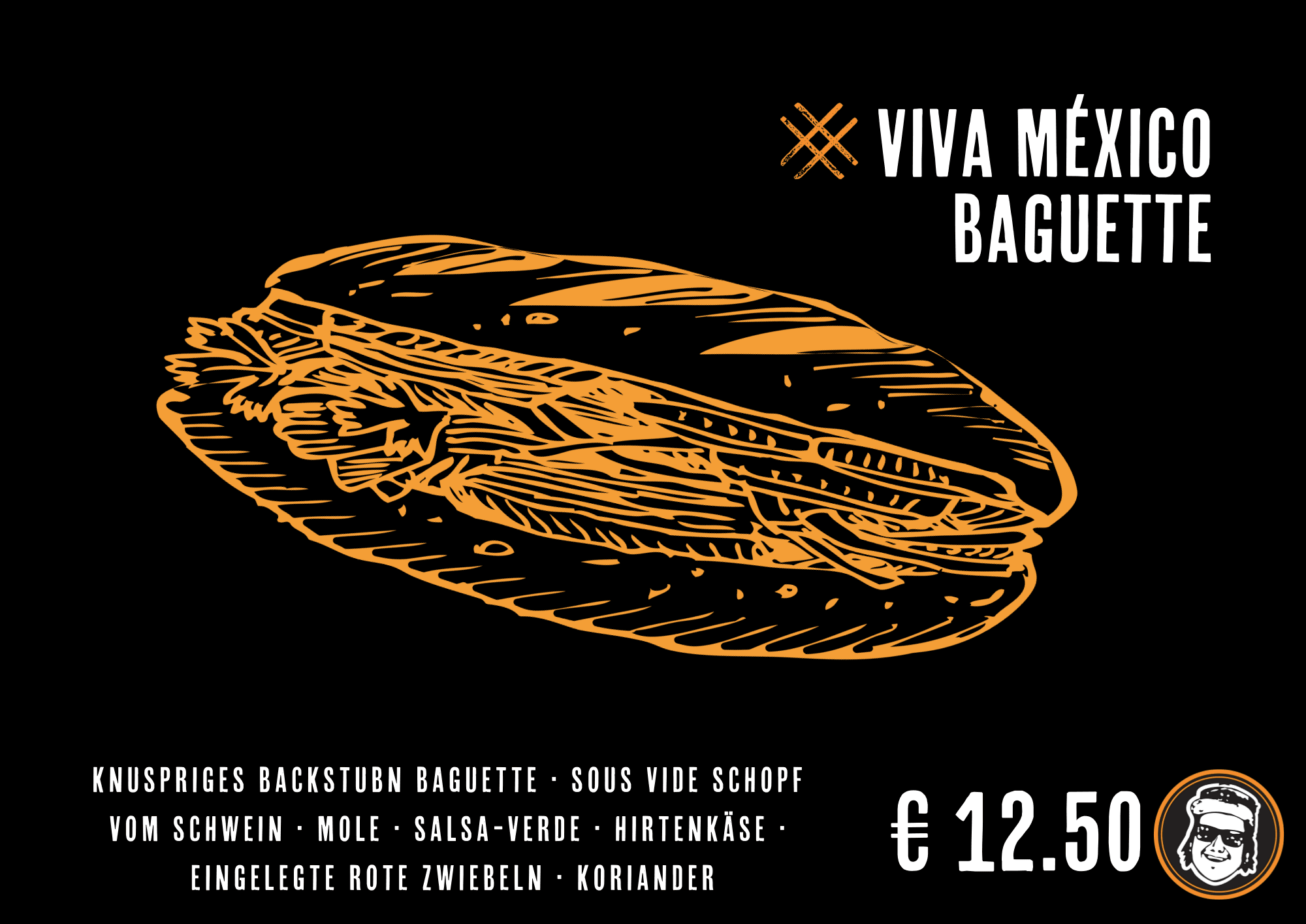 Viva Mexico Baguette